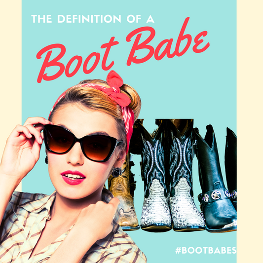 The Definition of a Boot Babe...